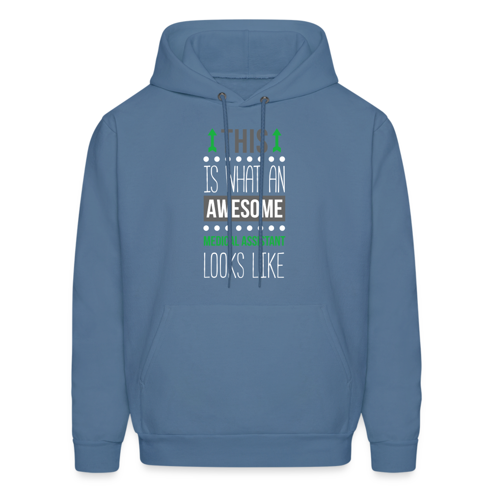 Medical Assistant This is what an awesome Medical Assistant looks like S00093Men's Hoodie - denim blue