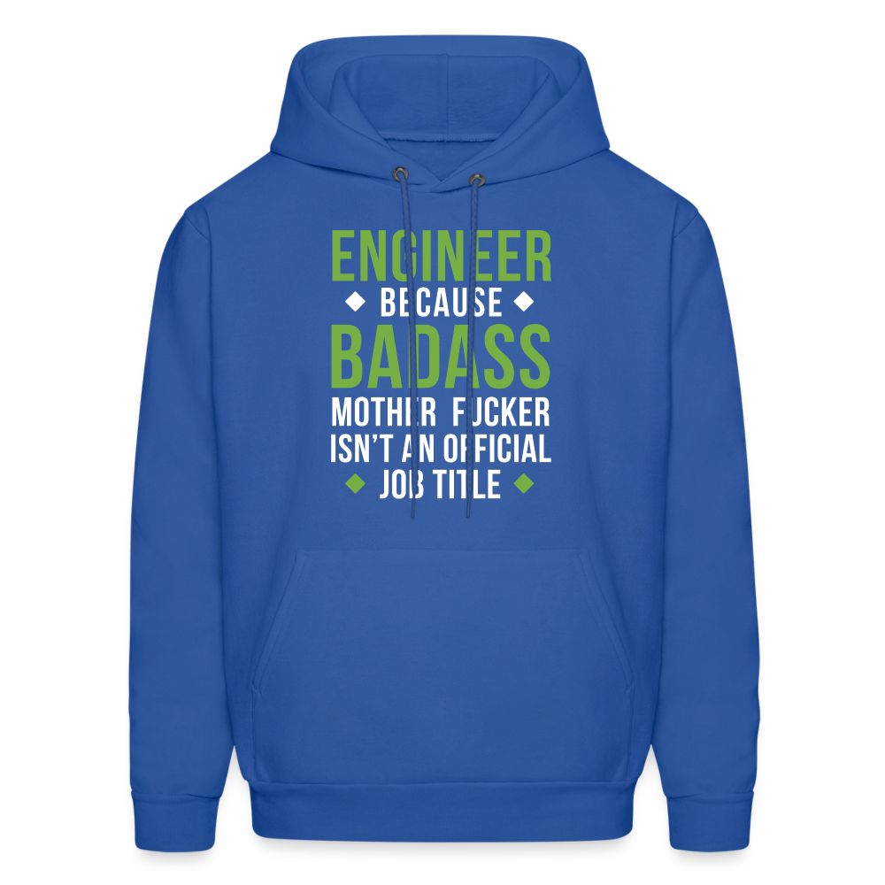 S00145  Engineer Hoodie - Engineer because badass mother fucker isn't an official job title Crewneck Gift Men's Hoodie - royal blue