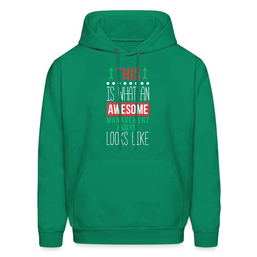 Management analyst This is what an awesome Management analyst looks like S00077 Men's Hoodie - kelly green