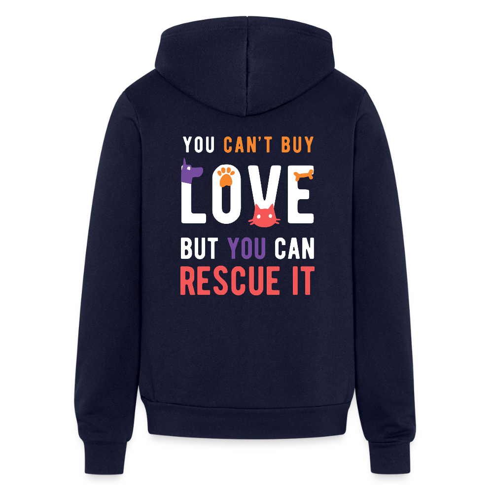 You can't buy love, but you can rescue it Zip Hoodie S00060 - navy