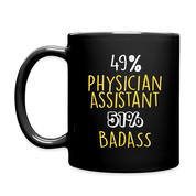 49% Physicial Assistant 51% badass Full Color Mug - black