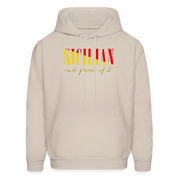 Sicilian and proud of it Unisex Hoodie - Sand