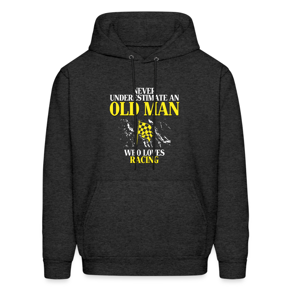 Never underestimate an old man who loves racing Unisex Hoodie - charcoal grey