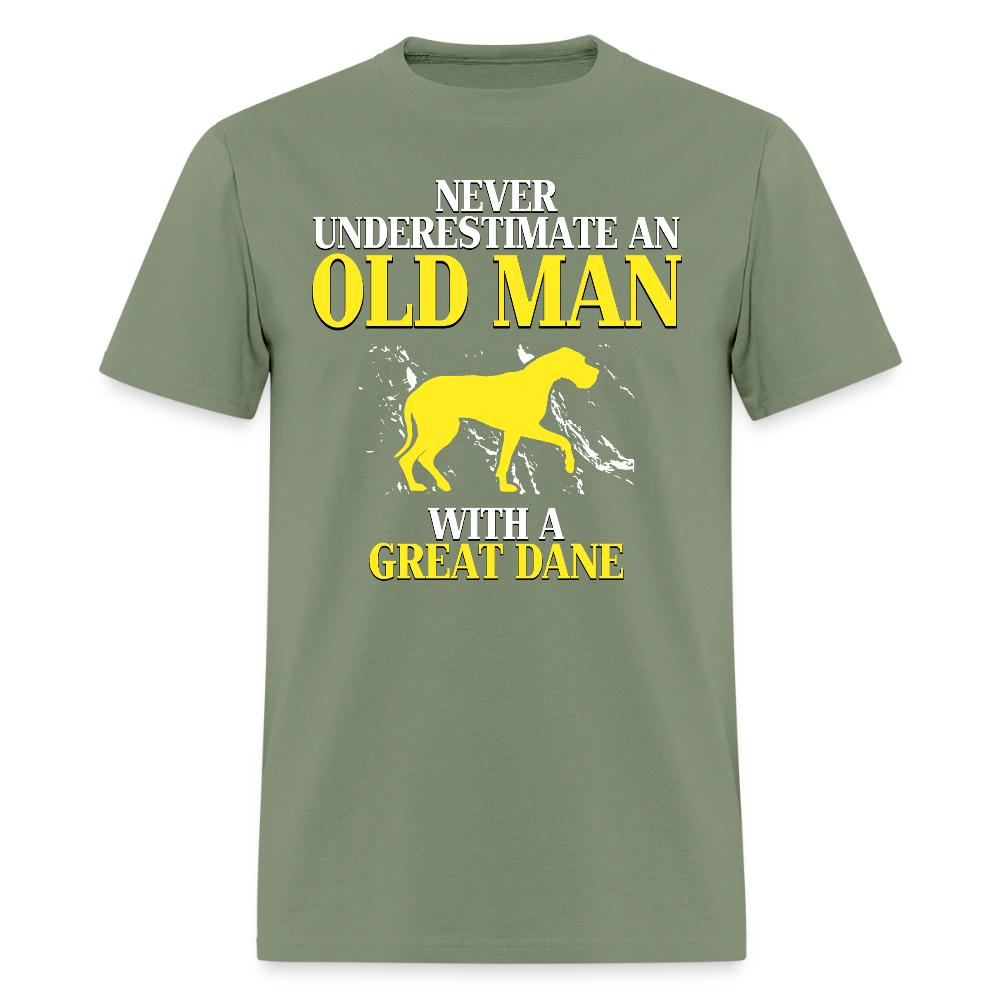 K00694 Great dane Gift, Never underestimate an old man with a Great dane, Grandpa tee, Unisex T-shirt, Grandfather gift, Grandfather t-shirt - military green