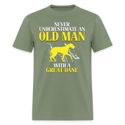 K00694 Great dane Gift, Never underestimate an old man with a Great dane, Grandpa tee, Unisex T-shirt, Grandfather gift, Grandfather t-shirt - military green
