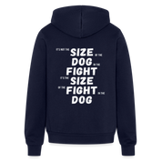 S00307  It's not the size of the dog in the fight, it's the size of the fight in the dog Unisex Zip Hoodie MMA Gift - navy