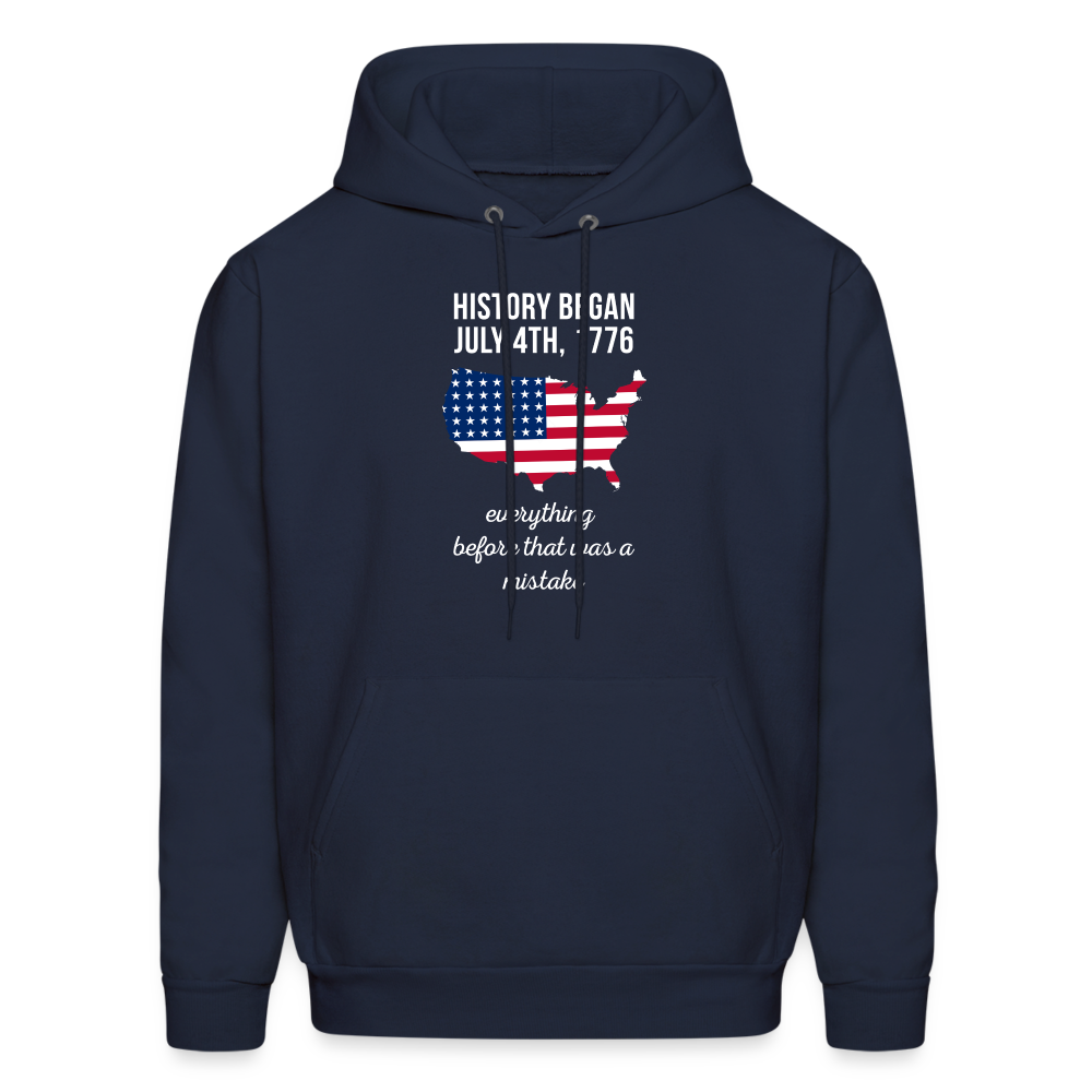 Patriot History began July 4th, 1776, everything before that was a mistake  S00055 Men's Hoodie - navy