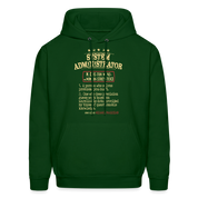 System Administrator Hoodie Unisex Hoodie - forest green