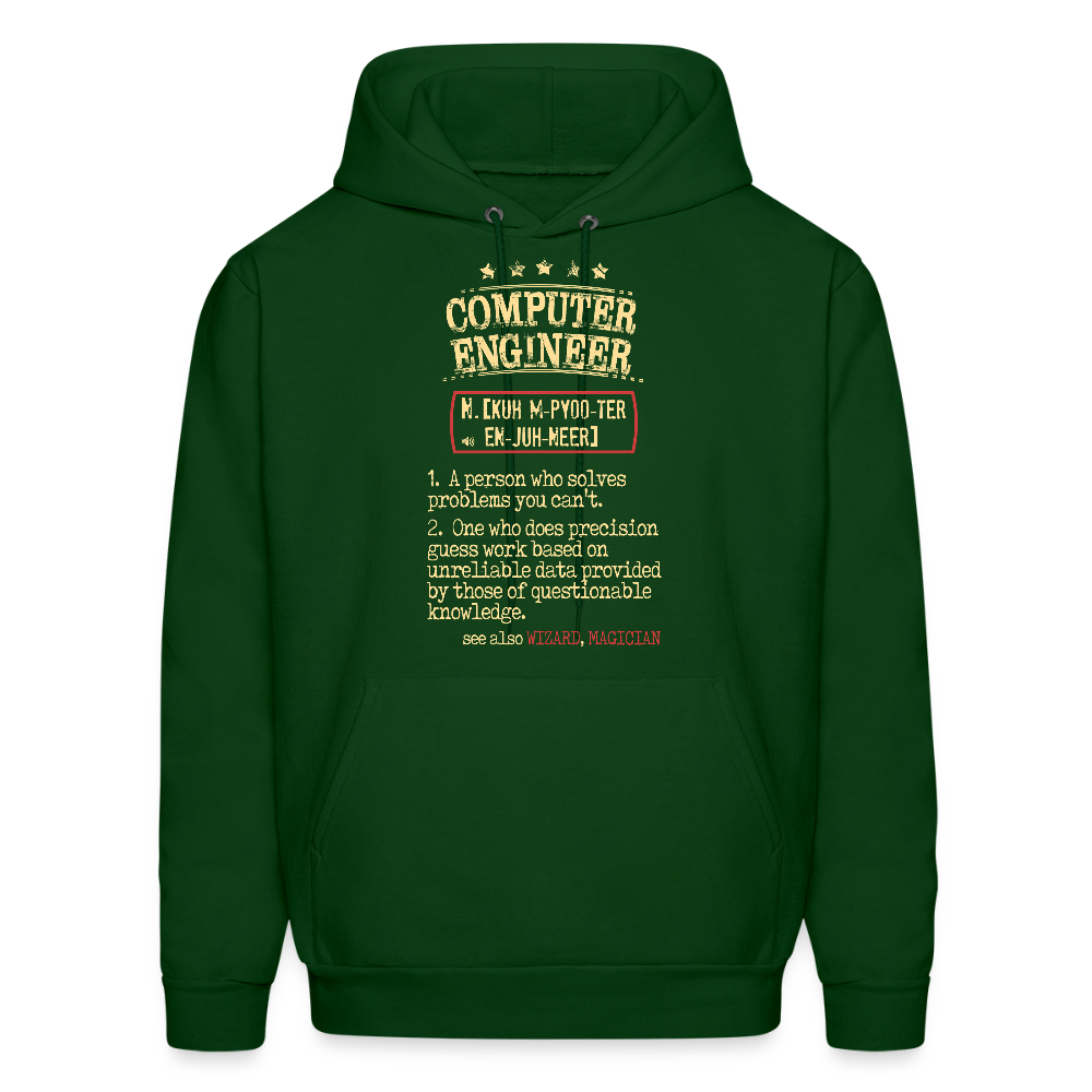 K00800  Computer Engineer Hoodie - Computer Engineer see also WIZARD, MAGICIAN, Computer Engineer GifMen's Hoodie - forest green