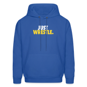 Just wrestle Unisex Hoodie - royal blue