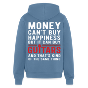 S00312 Money can't buy happiness, but it can buy guitars and that's kind of the same thing Unisex Full Zip Hoodie - steel blue
