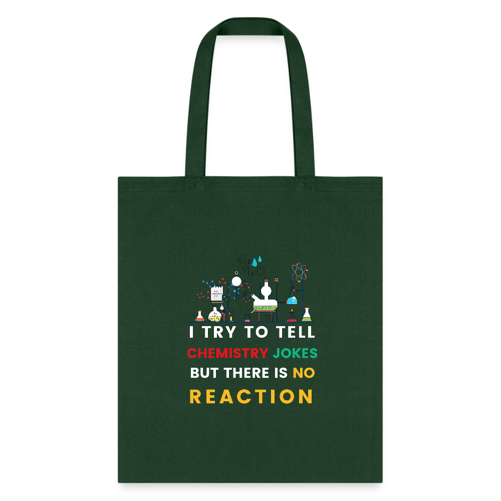 Chemistry jokes new design 2025 tote bag - forest green