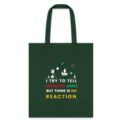 Chemistry jokes new design 2025 tote bag - forest green