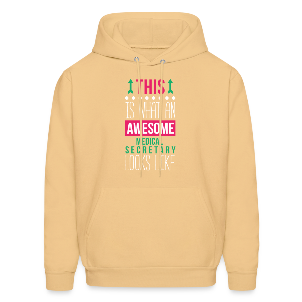 Medical Secretary This is what an awesome Medical Secretary looks like  S00078Men's Hoodie - light gold 