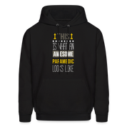 This is what an awesome Paramedic looks like  S00104 Men's Hoodie - black