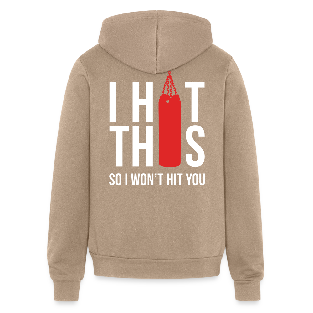 S00187  Personalizable I hit this, so I won't hit you Unisex Zip Hoodie  Bella + Canvas Unisex Full Zip Hoodie - tan