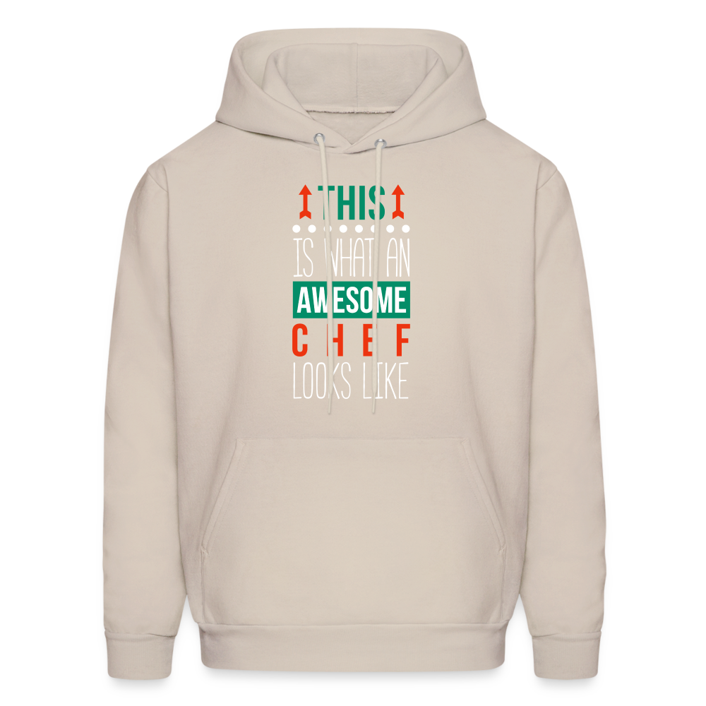 This is what an awesome Chef looks like S00097 Men's Hoodie - Sand