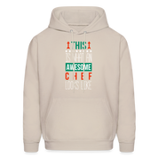 This is what an awesome Chef looks like S00097 Men's Hoodie - Sand