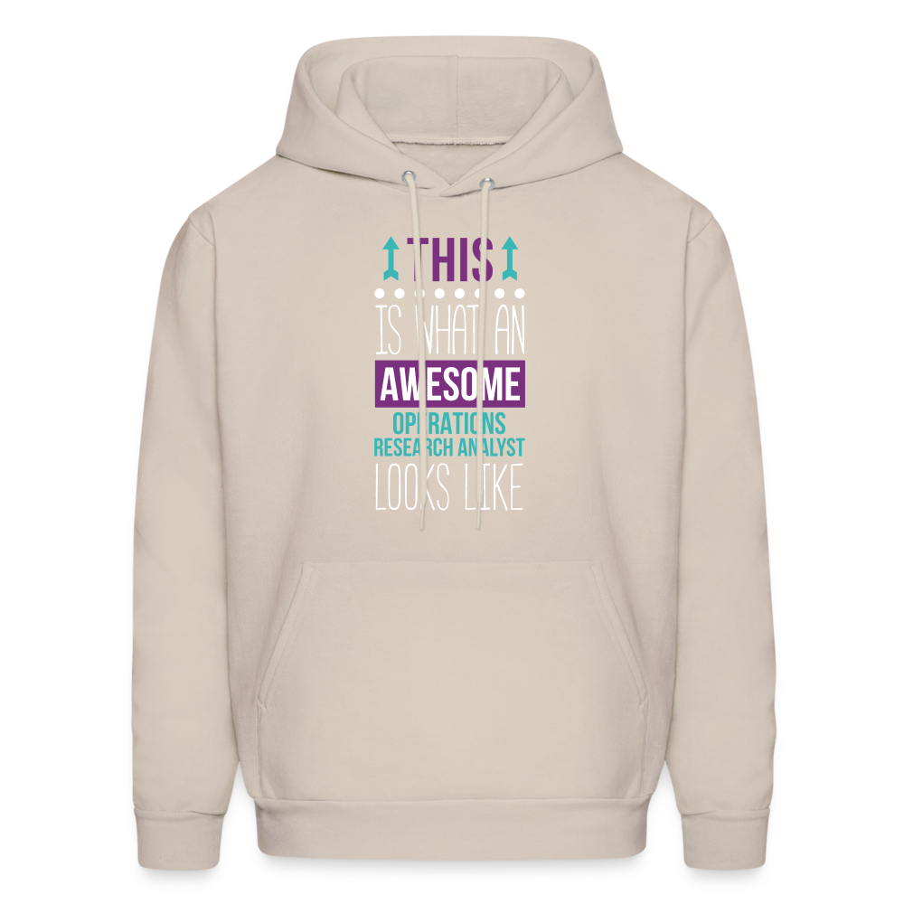 This is what an awesome Operations research analyst looks like  S00069 Men's Hoodie - Sand