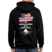 S00372  American Grown with irish roots Unisex Zip Hoodie Irish Roots Men's Zip Hoodie - black