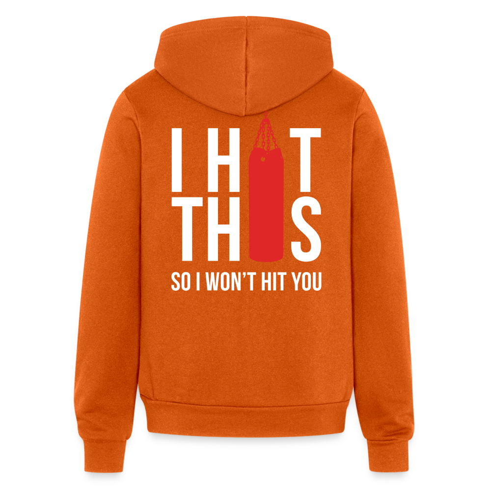 S00187  Personalizable I hit this, so I won't hit you Unisex Zip Hoodie  Bella + Canvas Unisex Full Zip Hoodie - autumn