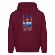 Nurse Practitioner Hoodie - This is what an awesome Nurse Practitioner looks like S00067 Men's Hoodie - burgundy