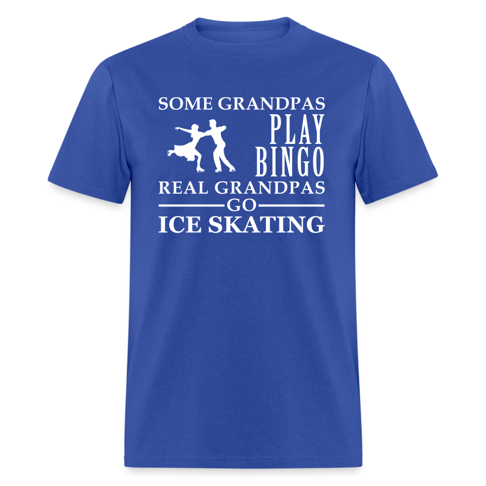 K00040  Ice Skating Gift, Some Grandpas play bingo, Real Grandpas Ice Skating, Grandpa tee, Unisex T-shir - royal blue