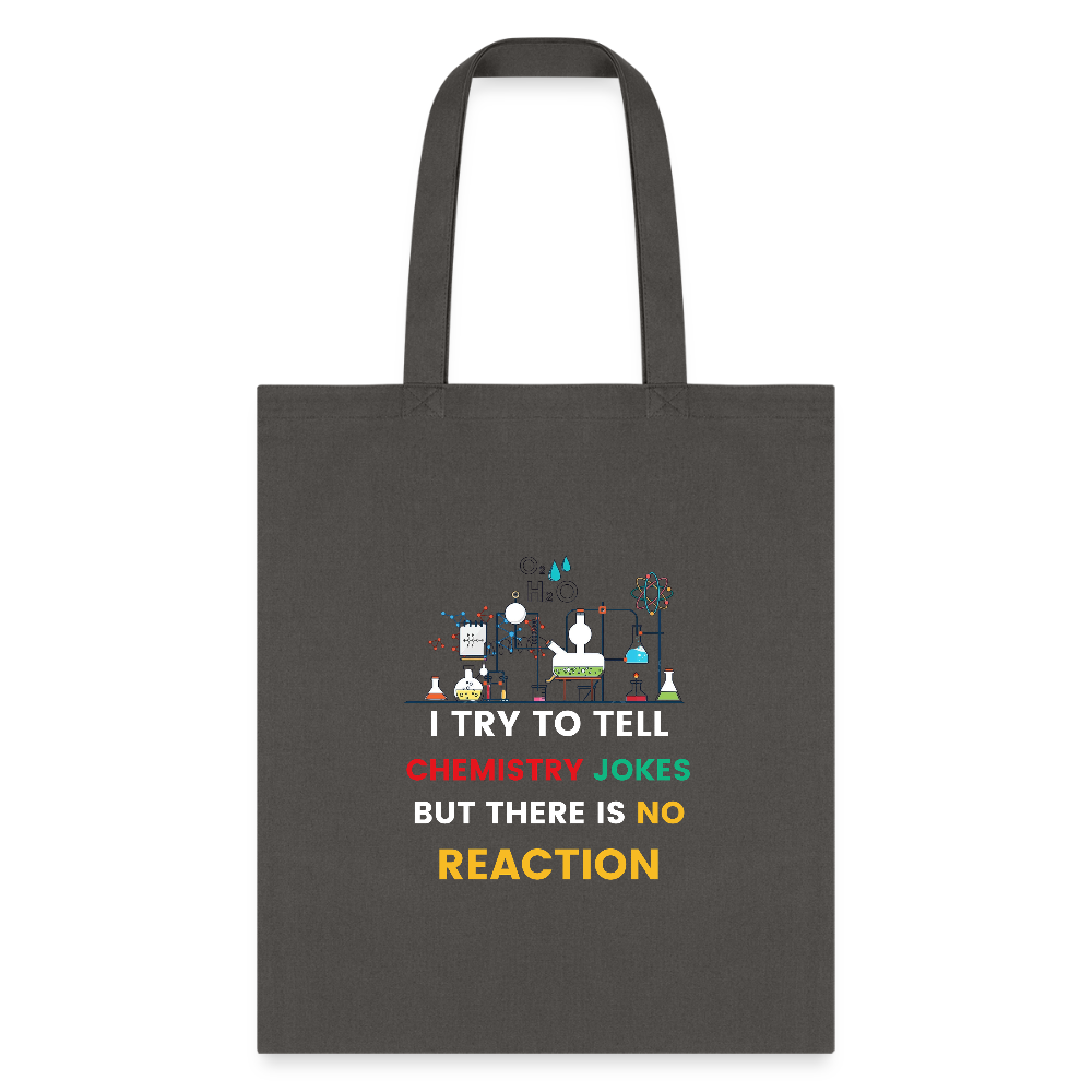 Chemistry jokes tote bag new design 2025 - charcoal