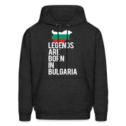 Men hoodie K00414 Bulgaria Hoodie - Legends are born in Bulgaria, Bulgarian Gift  Men's Hoodie - charcoal grey