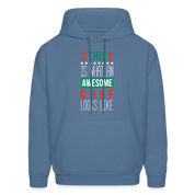 This is what an awesome Chef looks like S00097 Men's Hoodie - denim blue