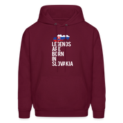 Legends are born in Slovakia Unisex Hoodie - burgundy