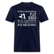 K00040  Ice Skating Gift, Some Grandpas play bingo, Real Grandpas Ice Skating, Grandpa tee, Unisex T-shir - navy
