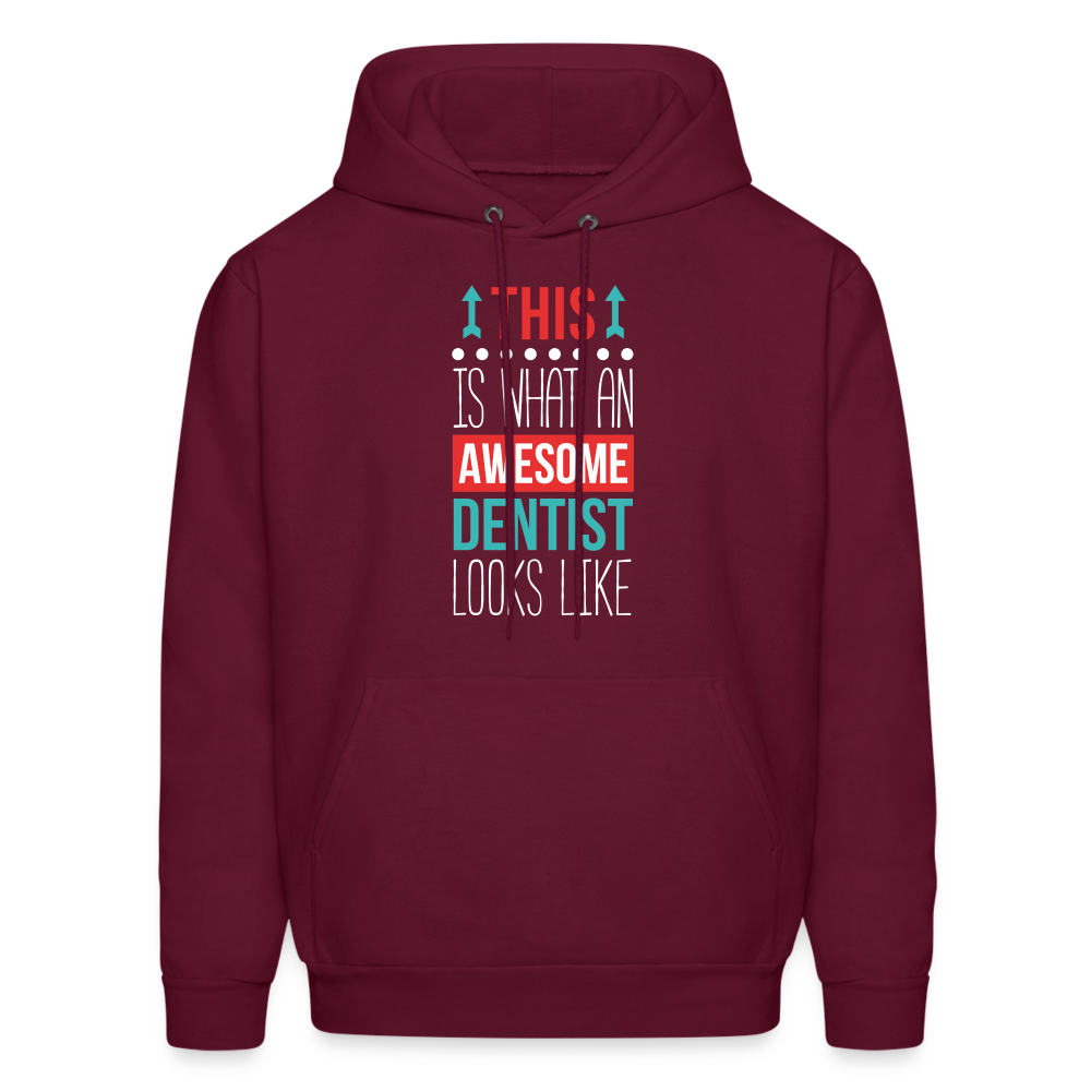 Dentist Hoodie - This is what an awesome Dentist looks like S00063 Men's Hoodie - burgundy