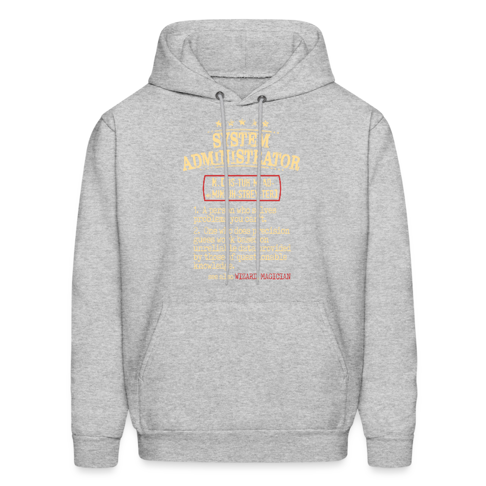 System Administrator Hoodie Unisex Hoodie - heather gray