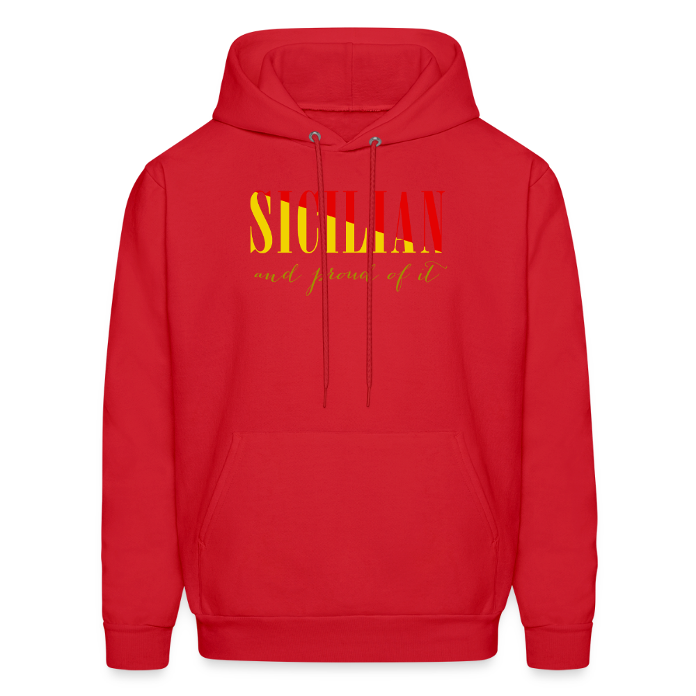Sicilian and proud of it Unisex Hoodie - red