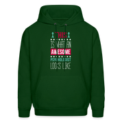 Psychologist This is what an awesome Psychologist looks like S00107 Men's Hoodie - forest green