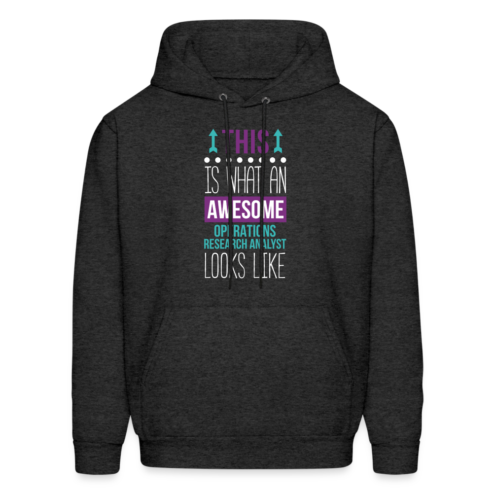 This is what an awesome Operations research analyst looks like  S00069 Men's Hoodie - charcoal grey