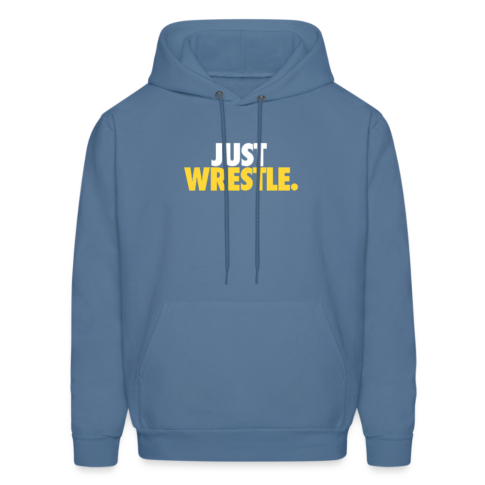 Just wrestle Unisex Hoodie - denim blue