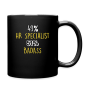 49% HR Specialist 51% Badass Full Color Mug - black
