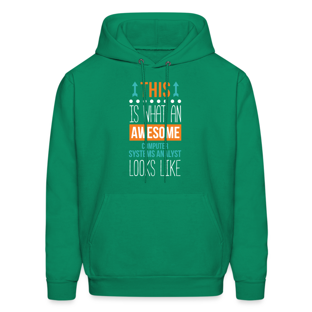 Computer system analyst Hoodie - This is what an awesome Computer system analyst looks like  S00064 Men's Hoodie - kelly green