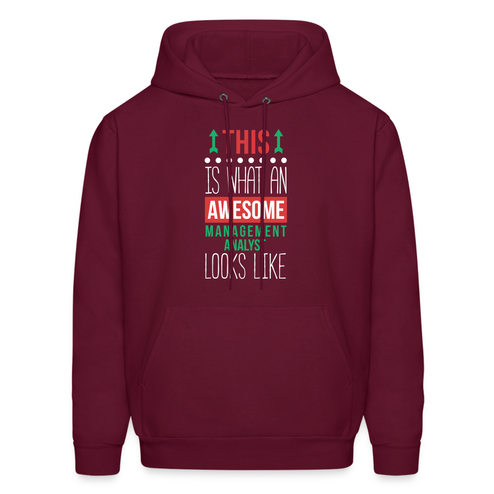Management analyst This is what an awesome Management analyst looks like S00077 Men's Hoodie - burgundy