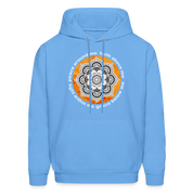 Buddhist Hoodie - Peace around me, face above me, light within me, grace below me Crewneck Gift - carolina blue