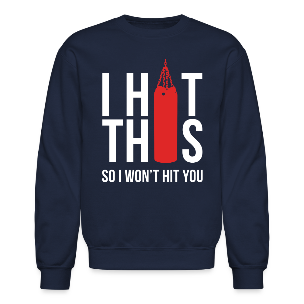 S000187 Boxing i hit this,, so Crewneck Sweatshirt - navy