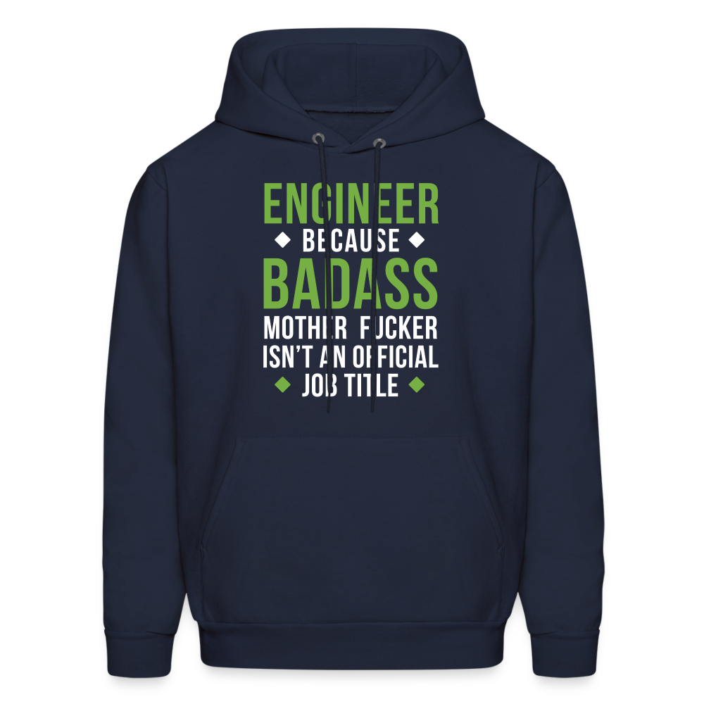 S00145  Engineer Hoodie - Engineer because badass mother fucker isn't an official job title Crewneck Gift Men's Hoodie - navy