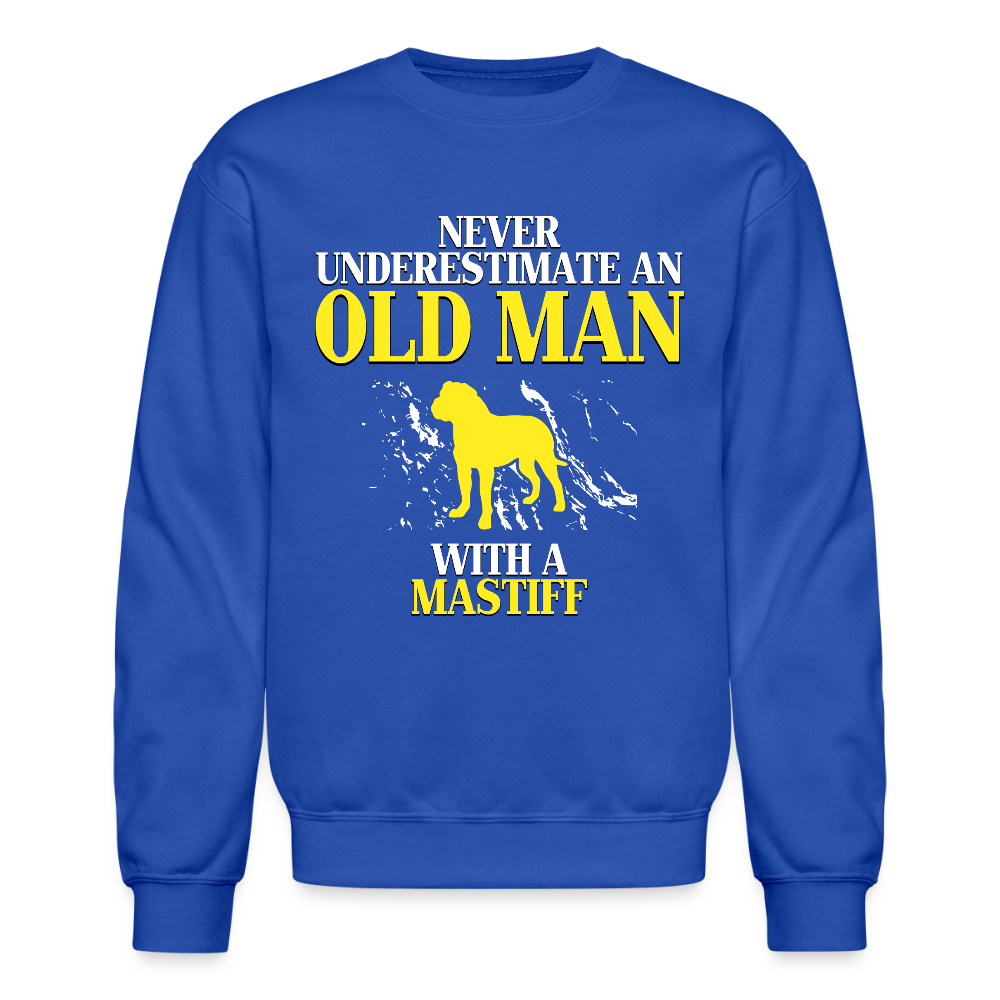 K00700   Never underestimate an old man with a Mastiff, Father's Day Gift Crewneck Black - royal blue