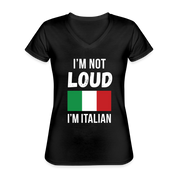 Italian I'm not loud, I'm italian Gift, Woman's tee, Unisex T-shirt, V-neck, Summer Apparel - black