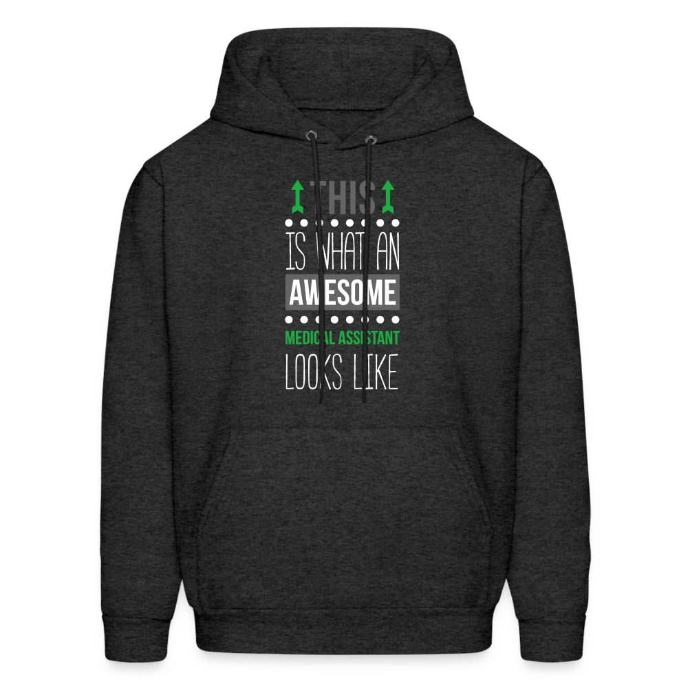 Medical Assistant This is what an awesome Medical Assistant looks like S00093Men's Hoodie - charcoal grey