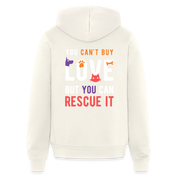 You can't buy love, but you can rescue it Zip Hoodie S00060 - vintage white