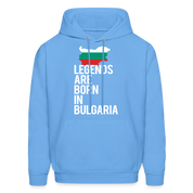 Men hoodie K00414 Bulgaria Hoodie - Legends are born in Bulgaria, Bulgarian Gift  Men's Hoodie - carolina blue