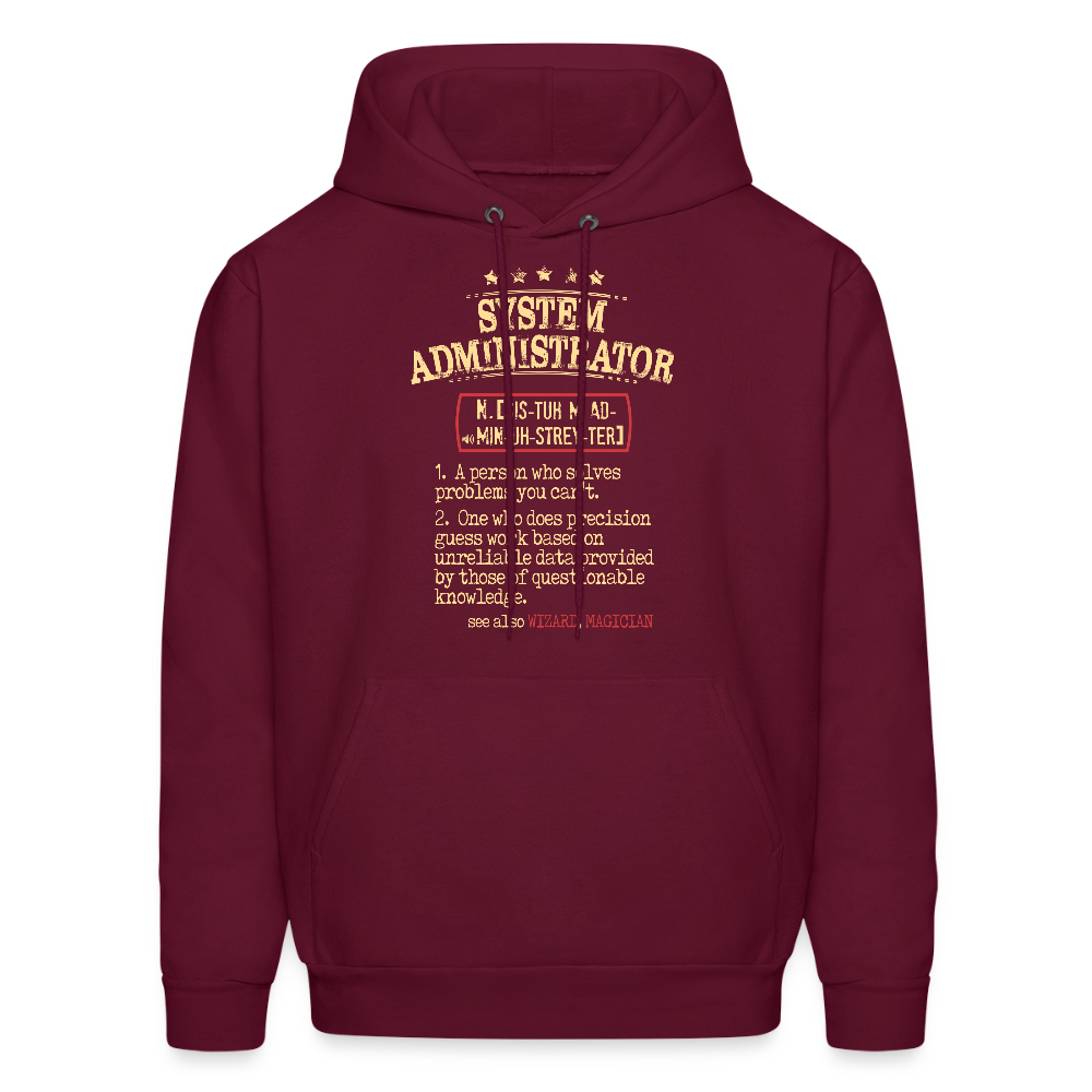 System Administrator Hoodie Unisex Hoodie - burgundy